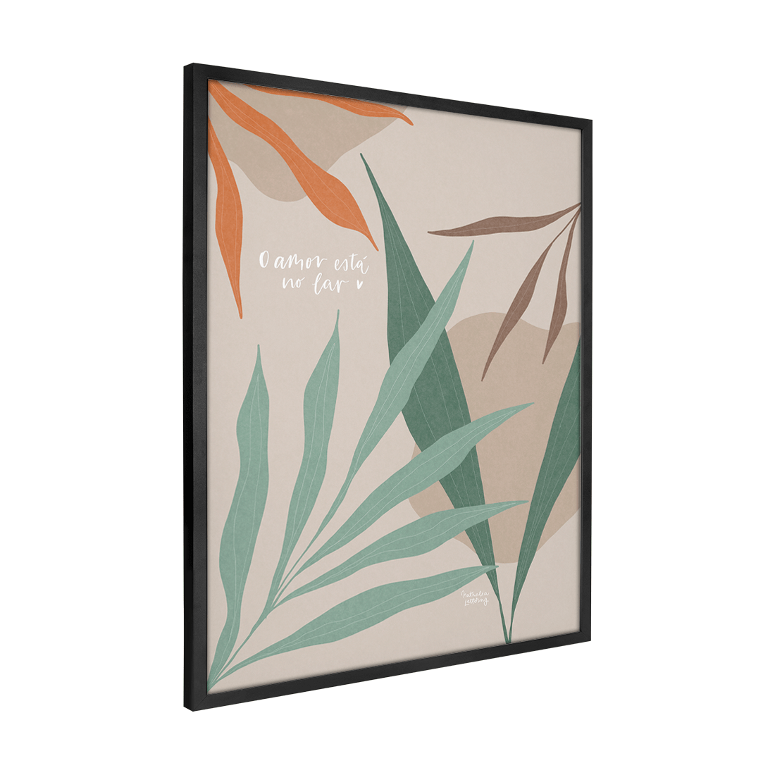 Quadro Decorativo O Amor Está no Lar | Nathalia Piovezan - Meu Rodapé