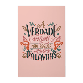 Quadro Decorativo Camila Pegado | A Verdade é Simples - Meu Rodapé