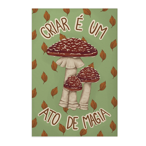 Quadro Decorativo Criar é um Ato de Magia | Nicole Neves - Meu Rodapé