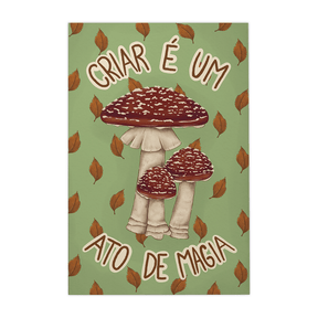 Quadro Decorativo Criar é um Ato de Magia | Nicole Neves - Meu Rodapé