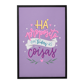 Quadro Decorativo Propósito | Nathalia Piovezan - Meu Rodapé