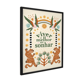 Quadro Decorativo Viver é Melhor que Sonhar | Camila Sant’Anna - Meu Rodapé