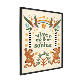 Quadro Decorativo Viver é Melhor que Sonhar | Camila Sant’Anna - Meu Rodapé