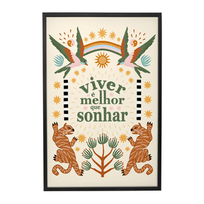 Quadro Decorativo Viver é Melhor que Sonhar | Camila Sant’Anna - Meu Rodapé